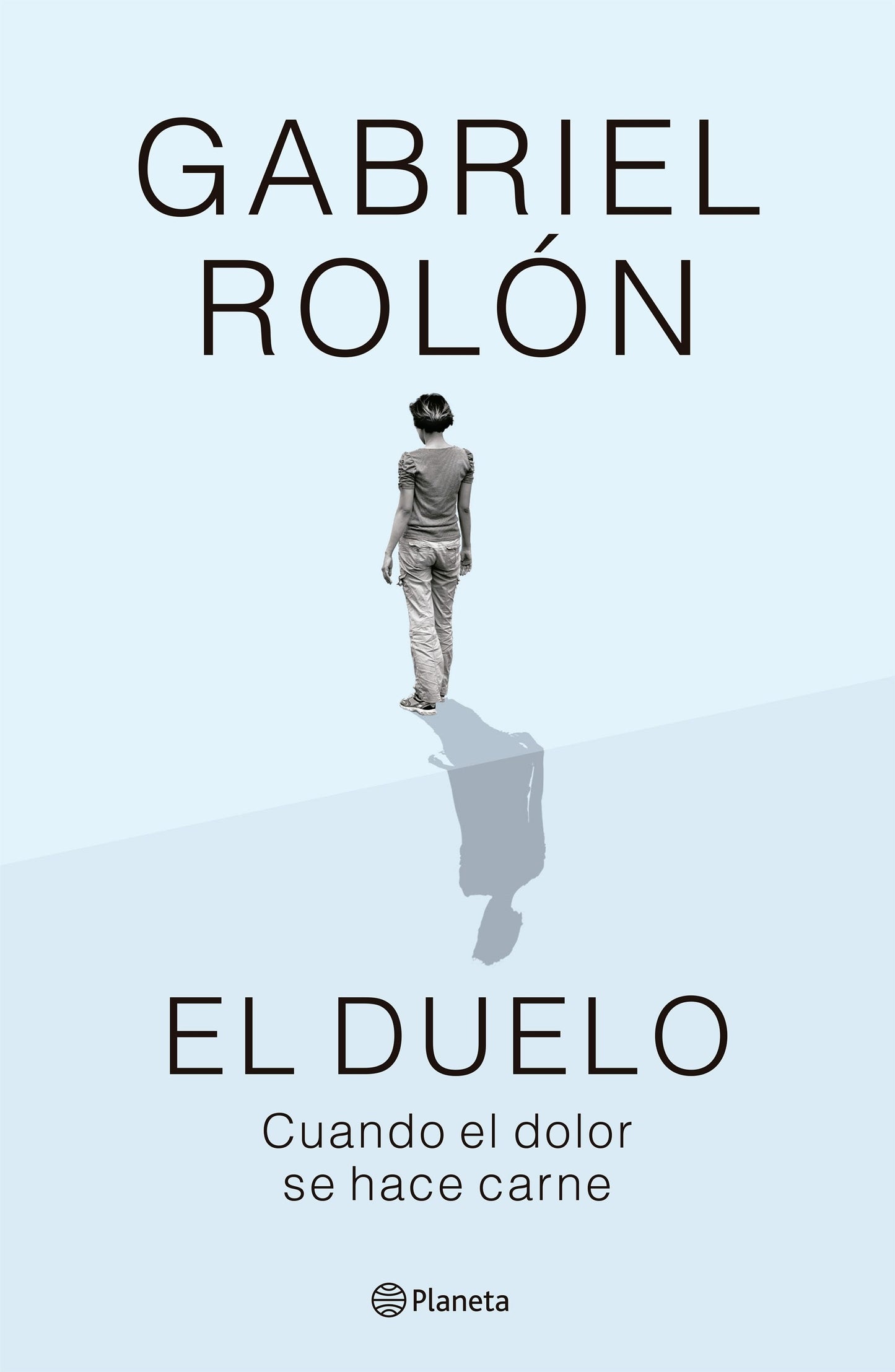 El Duelo - Gabriel Rolon