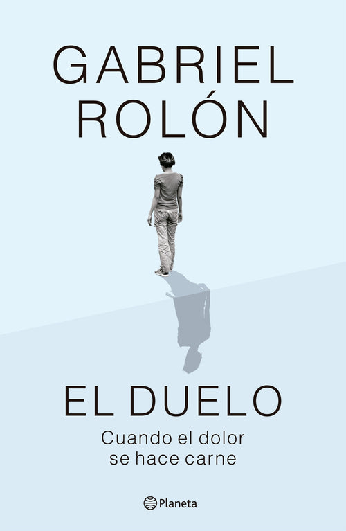 El Duelo - Gabriel Rolon